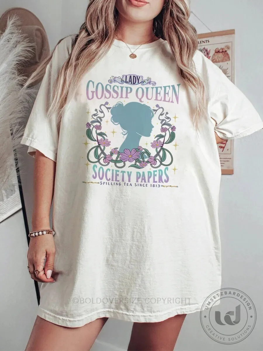 Gossip Queen Society Papers Spilling Tea Since 1813 Vintage T-Shirt